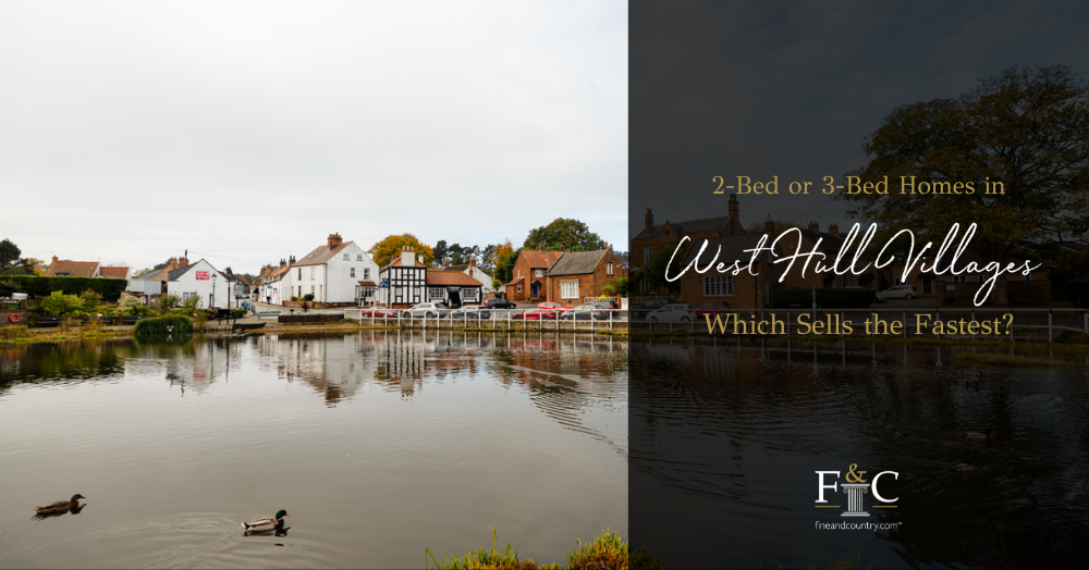 2-Bed or 3-Bed West Hull Villages Homes: Which Sells the Fastest?