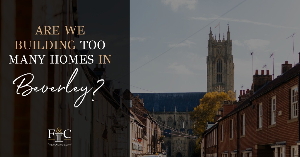 Are We Building Too Many Homes in Beverley?