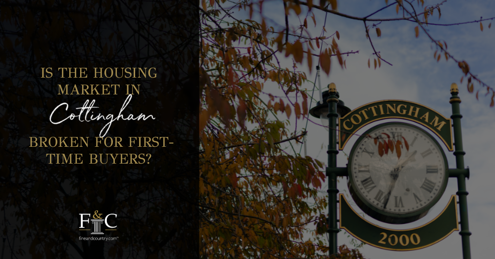 Is The Housing Market in Cottingham Broken for First-Time Buyers?