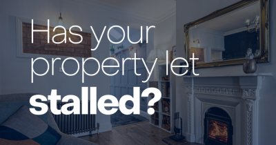 Has your property let stalled?
