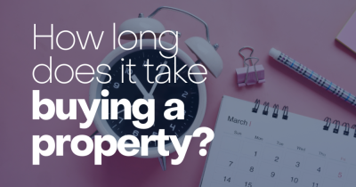 How long does buying a property really take and how can you speed things up?