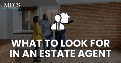 What to look for in an Estate Agent