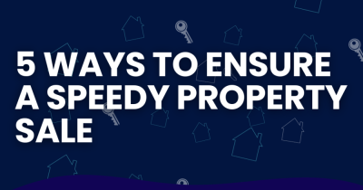 5 Ways to Ensure a Speedy Property Sale