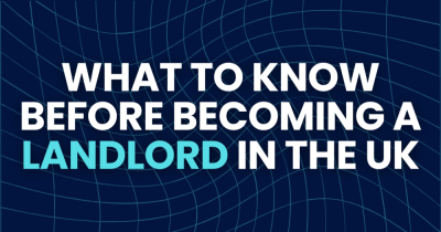 What You Should Know Before Becoming a Landlord in the UK