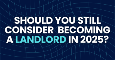 Is Becoming a Landlord in the UK Still a Good Idea for 2025?