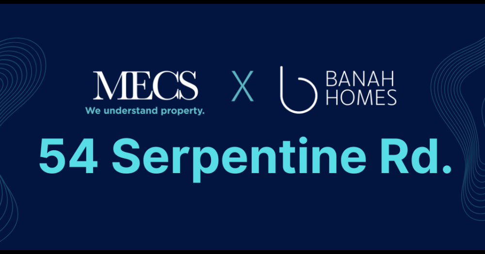 "54 Serpentine Road" By Mecs Property X Banah Homes