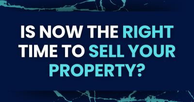 Is Now the Right Time to Sell your Property?