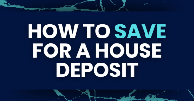 How to Save for a House Deposit in the UK
