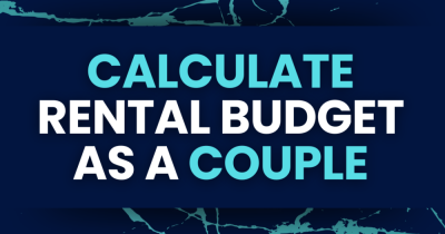 Moving In Together? How to Find the Right Rental Budget