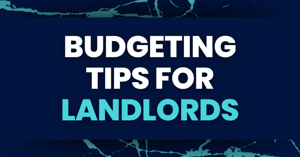 The Smart Landlord’s Guide to Budgeting Rental Costs