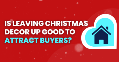 Do Christmas Decorations Make Your Home More Appealing to Buyers?