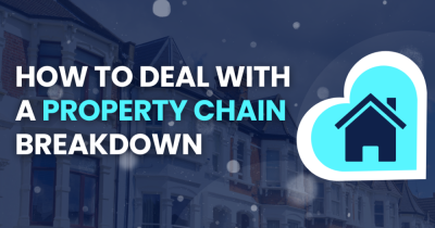 How to Handle a Property Chain Breakdown
