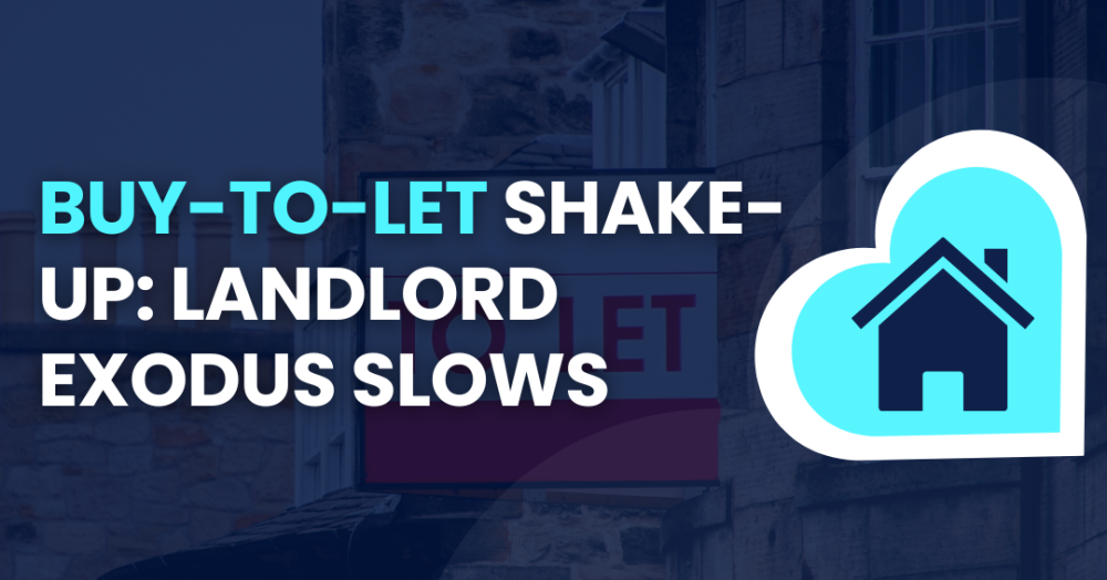 Buy-to-Let Shake-Up: Landlord Exodus Slows