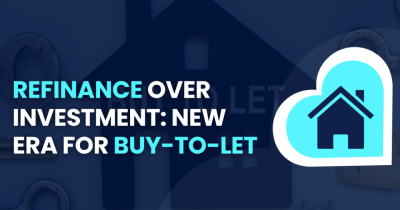 Refinance Over Investment: A New Era for UK Buy-to-Let?