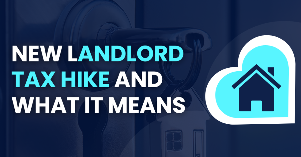 What the new landlord tax hike may mean for you