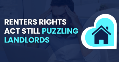 Thousands of Landlords still puzzled over the Renters' Rights Act
