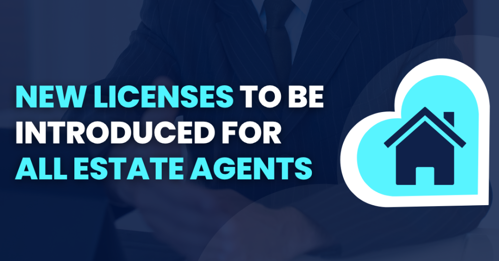 New licenses to be introduced for all Estate Agents