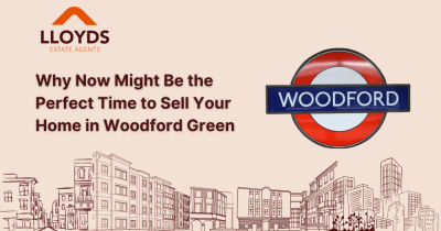 Why Now Might Be the Perfect Time to Sell Your Home in Woodford Green