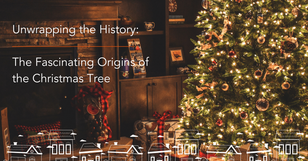 Unwrapping the History: The Fascinating Origins of the Christmas Tree