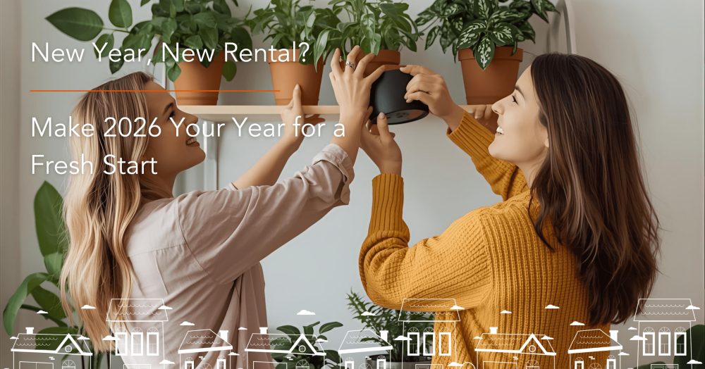 New Year, New Rental? Make 2026 Your Year for a Fresh Start!