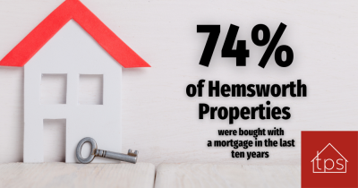 74% of Hemsworth Properties Were Bought With a Mortgage in the Last Ten Years