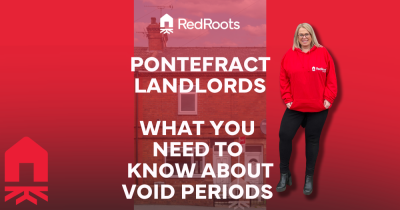 What Pontefract Landlords Need to Know about Void Periods