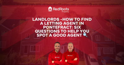 LANDLORDS -How to Find a Letting Agent in Pontefract: Six Questions to Help You Spot a Good Agent 🔍