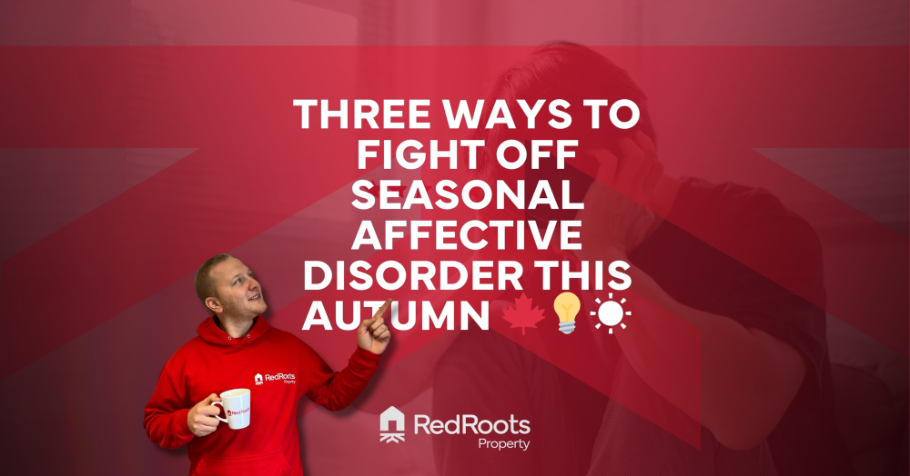 Three Ways to Fight Off Seasonal Affective Disorder This Autumn ๐๐