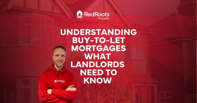 Understanding Buy-to-Let Mortgages | What Landlords Need to Know