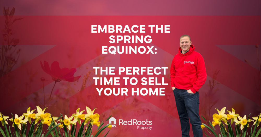 Embrace the Spring Equinox: The Perfect Time to Sell Your Home