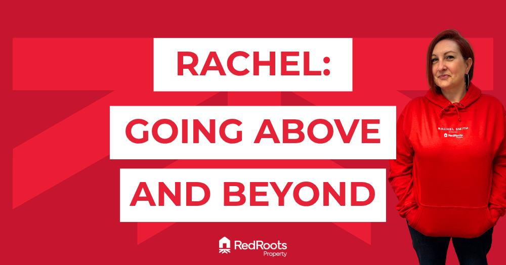 Rachel: Going above and beyond