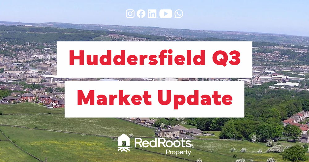 Huddersfield Property Market Update Q3 2026