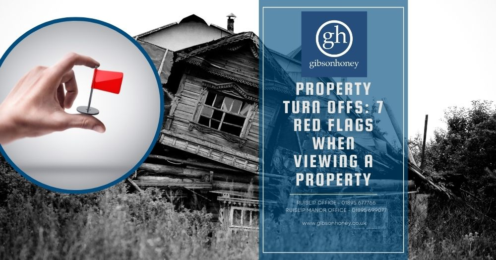 Property turn-offs: 7 red flags when viewing a property