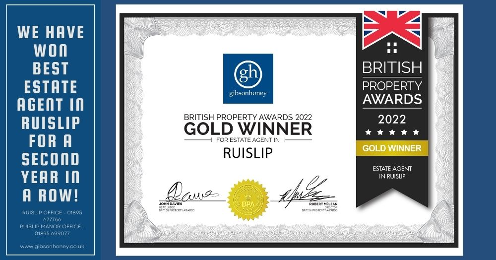 Gibson Honey - Voted Best Estate Agent in Ruislip for the THIRD year in a row!