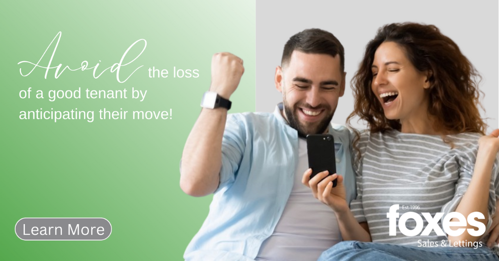 Avoid the loss of a good tenant by anticipating their move!