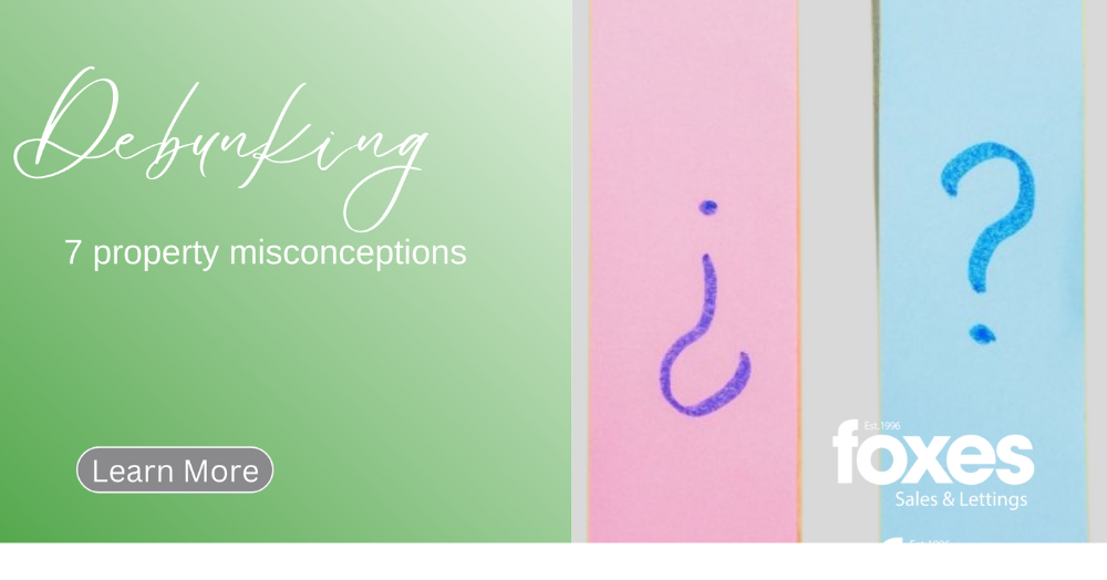 Debunking 7 property misconceptions