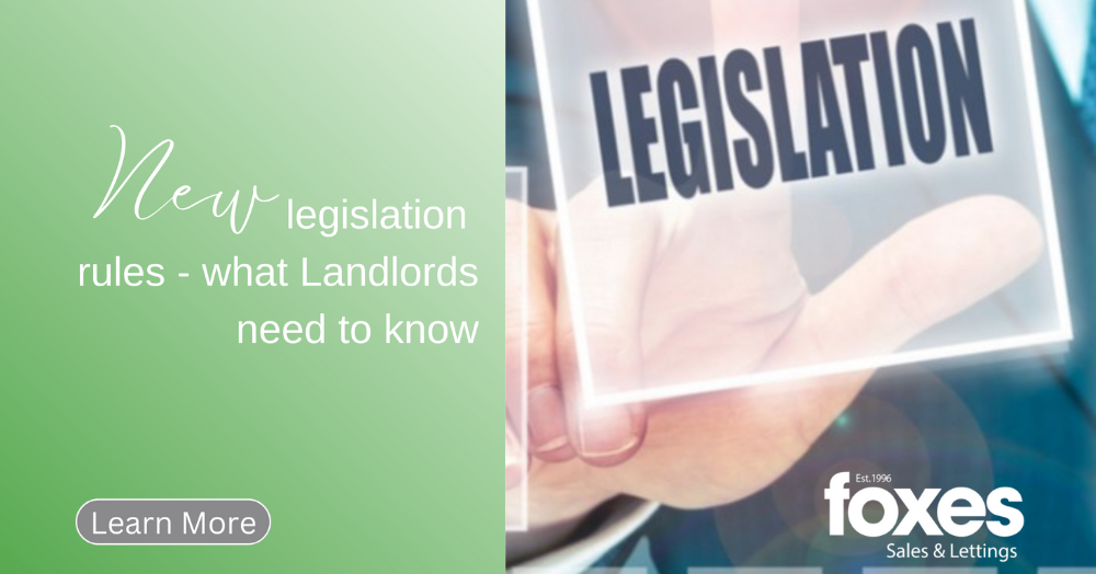 New legislation rules – what Landlords need to know