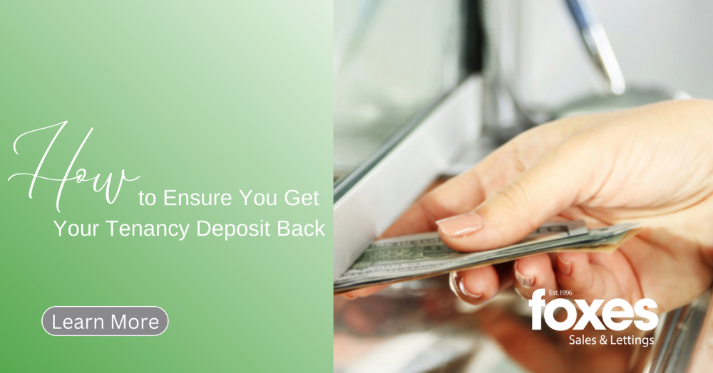 How to Ensure You Get Your Tenancy Deposit Back