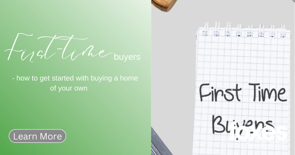 First-time buyers - how to get started with buying a home of your own