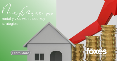 Maximise your rental yields with these key strategies