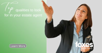 Top qualities to look for in your estate agent