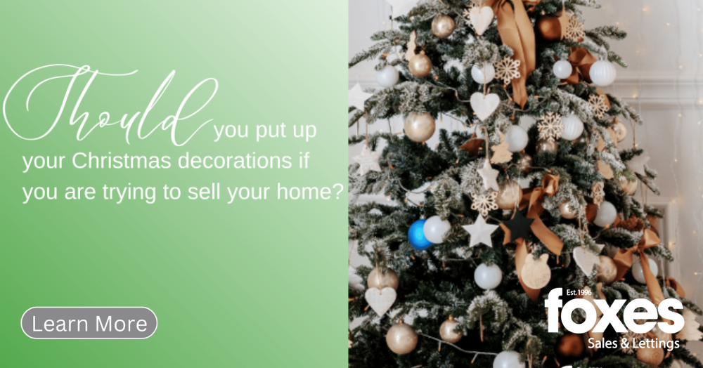 Should you put up your Christmas decorations if you are trying to sell your home?