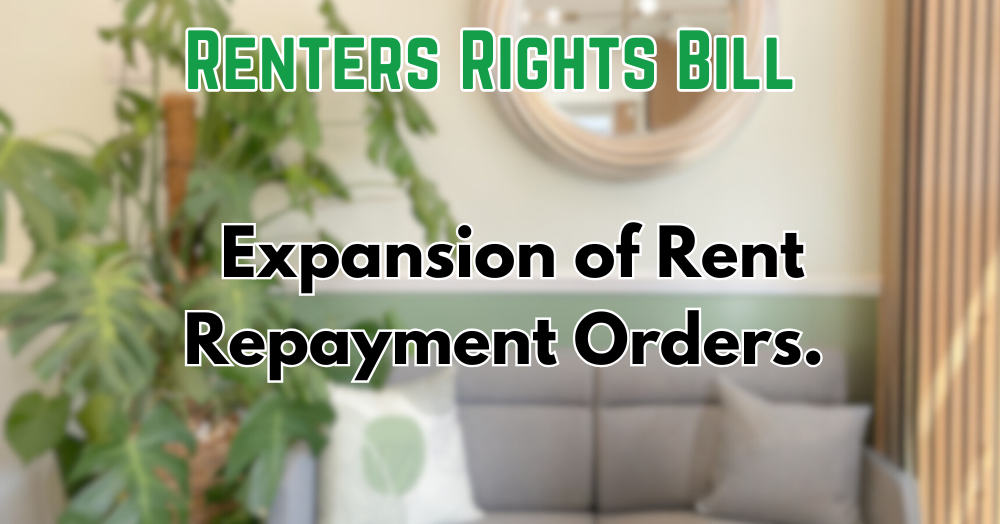 The Renters Rights Bill - An expansion of Rent Repayment Orders π°