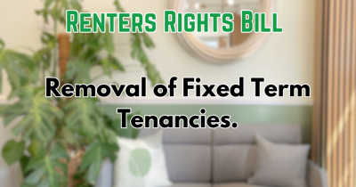 The Renters Rights Bill- Removal of fixed-term tenancies, creating rolling tenancies from the outset