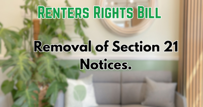 The Renters Rights Bill  -  Removal of Section 21 Notices