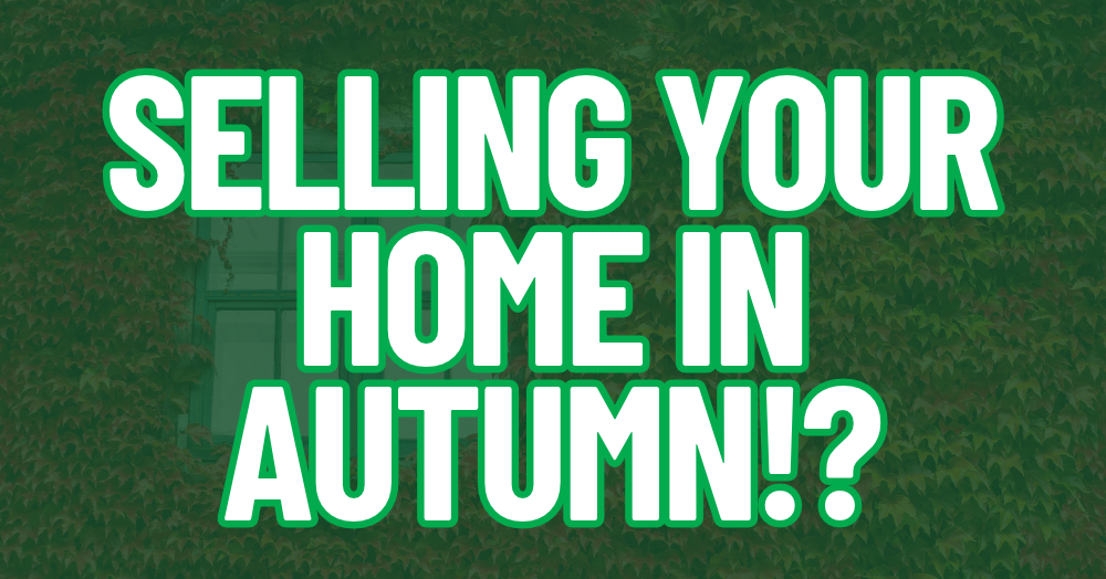 🍂 Selling Your Home This Autumn? How to Make It Stand Out to Buyers 🏡