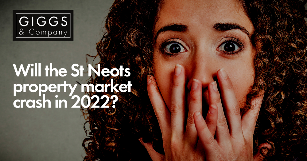 Will the St Neots property market crash in 2022?  Find out the 3 reasons why we don't think so...