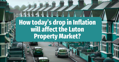How today’s drop in Inflation will affect the Luton property market