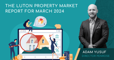 The Luton Property Market Report for March 2024