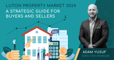 Luton Property Market 2024: A Strategic Guide for Buyers & Sellers